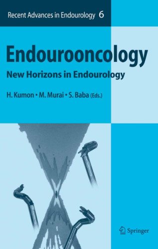 Endourooncology-New Horizons in Endourology