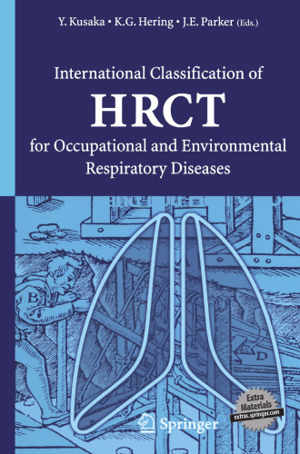 International Classification of HRCT for Occupational and Environmental Respiratory Diseases