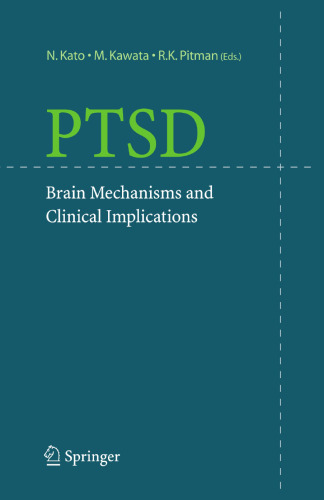 PTSD: Brain Mechanisms and Clinical Implications