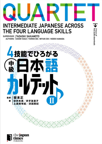 QUARTET: Intermediate Japanese Across the Four Language Skills II