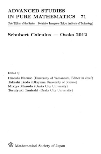 Schubert Calculus - Osaka 2012 (Advanced Studies in Pure Mathematics)