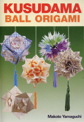 Kusudama: Ball Origami