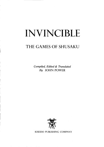 Invincible, The Games of Shusaku (Weiqi)