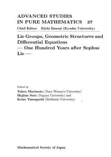 Lie Groups, Geometric Structures and Differential Equations: 100 Years After Sophus Lie