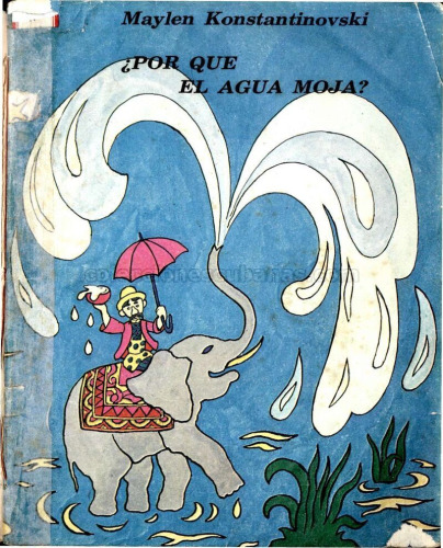 Por que el agua Moja