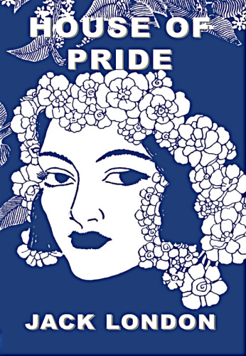 The House of Pride