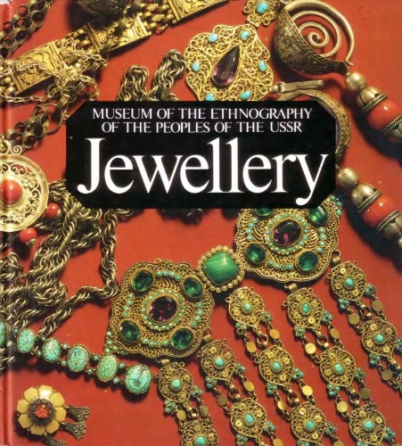 Jewellery: Museum of the Ethnography of the Peoples of the USSR