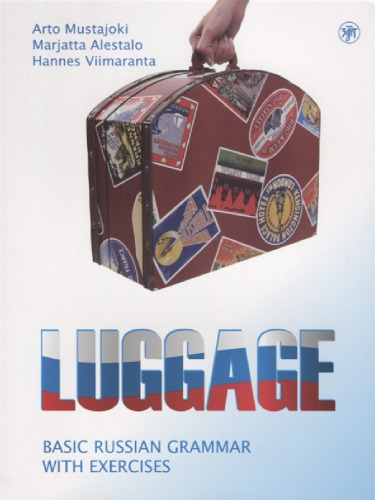 Luggage: Basic Russian Grammar with Exercises