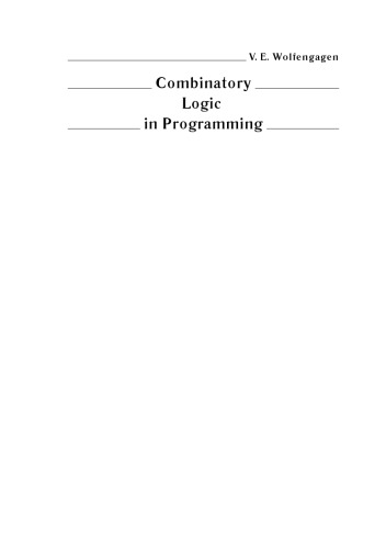 Combinatory logic in programming. Computations with ob- jects through examples and exercises