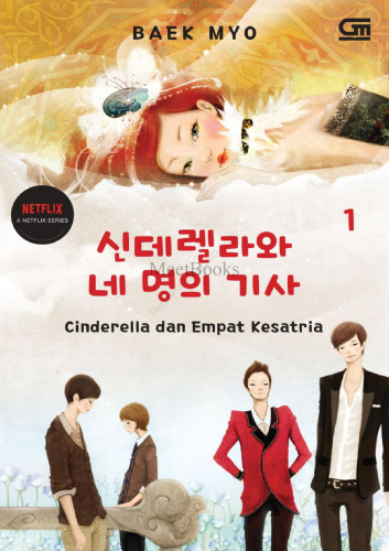 Cinderella dan Empat Kesatria#1: Cinderella and Four Knights#1 (Indonesian Edition)
