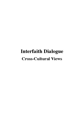 Interfaith Dialogue: Cross-Cultural Views