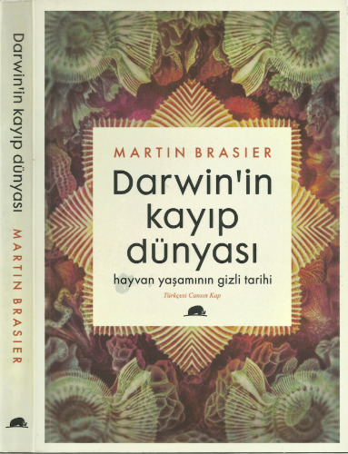 Darwin'in Kayıp Dünyası - Hayvan Yaşamının Gizli Tarihi