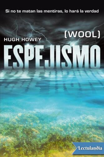Espejismo / Wool