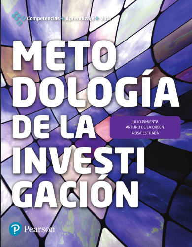 Metodología de la investigación: competencias + aprendizaje + vida