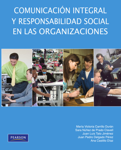 Comunicación integral y responsabilidad social en las organizaciones