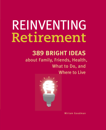 Reinventing retirement: discover the best of what's next