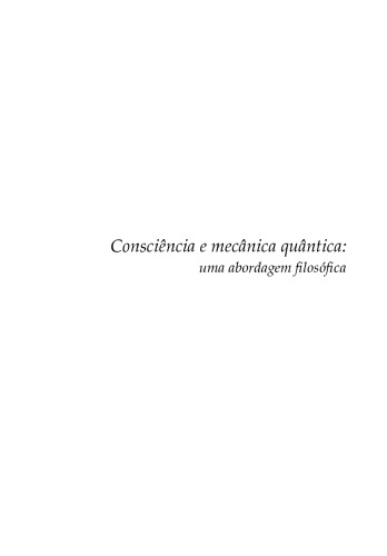Consciência e Mecânica Quântica: uma abordagem filosófica