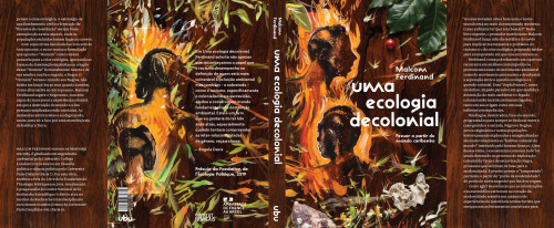 Uma ecologia decolonial - pensar a partir do mundo caribenho