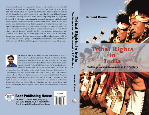 Tribal Rights in India: Challenges and Achievement in 21st Century