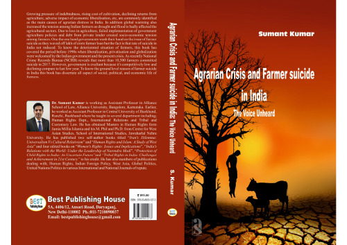 Agrarian Crisis and Farmer Suicide in India: The Voice Unheard