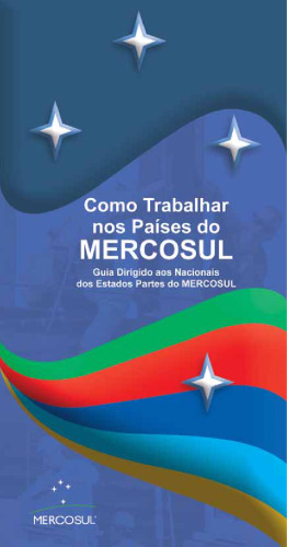 Como Trabalhar nos Países do Mercosul