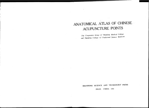 Anatomical Atlas of Chinese Acupuncture Points