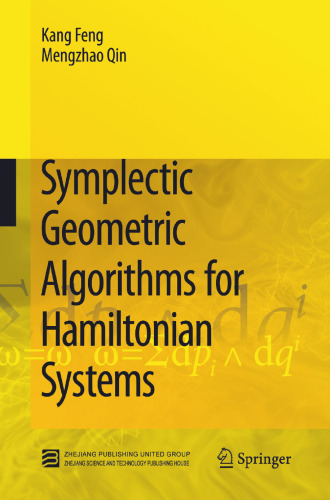 Symplectic Geometric Algorithms for Hamiltonian Systems