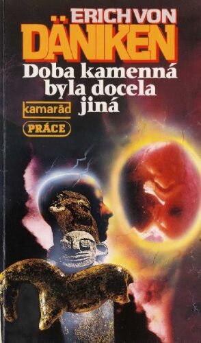 Doba kamenná byla docela jiná
