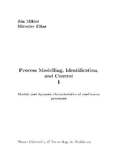 Process Modelling, Identification, and Control