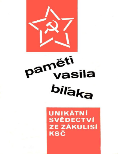 Paměti Vasila Biľaka (I-II) / Memoirs of Vasil Bilak (both volumes)
