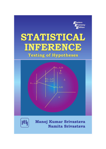 Statistical Inference: Testing of Hypotheses