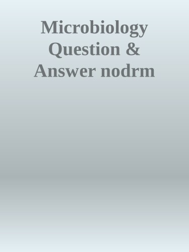 Microbiology Question and Answer