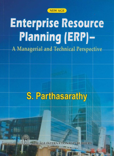 Enterprise resource planning (ERP) a managerial and technical perspective