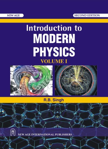 Introduction to Modern Physics: Volume 1, Second Edition