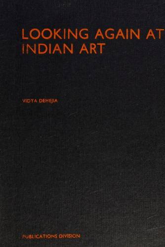 Looking Again at Indian Art