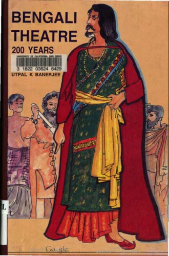 Bengali Theatre: 200 Years