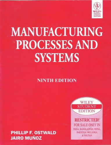 Manufacturing Processes and Systems