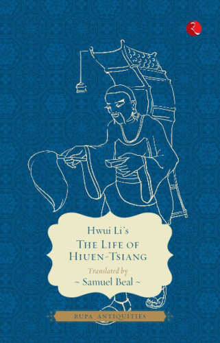 The Life of Hiuen-Tsiang