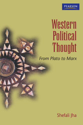 Western Political Thought: From Plato to Marx
