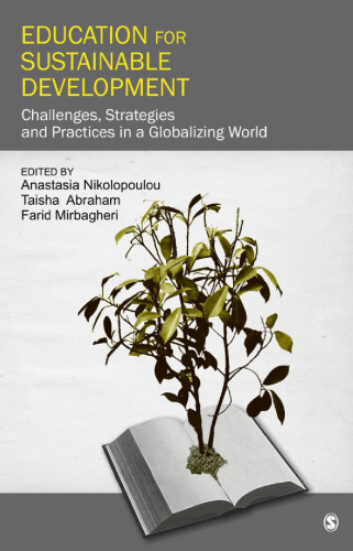 Education for Sustainable Development: Challenges, Strategies and Practices in a Globalizing World
