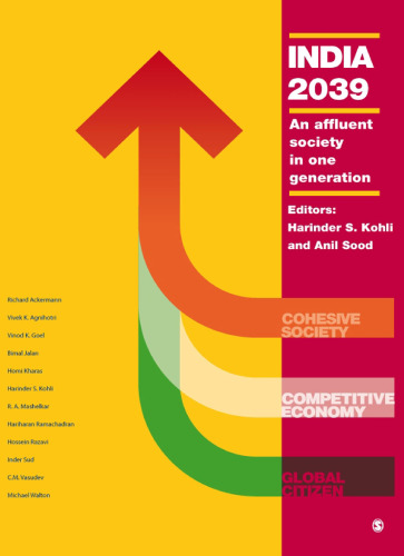India 2039: An Affluent Society in One Generation