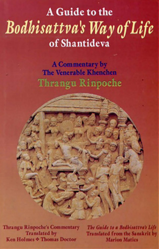 A guide to the Bodhisattva's way of life of Shantideva: A commentary