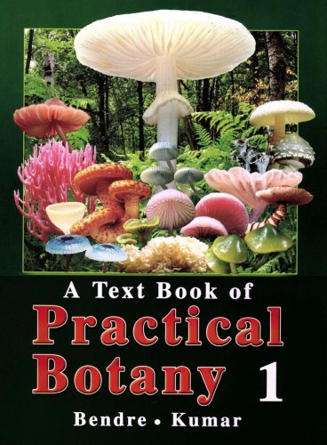 A text book of practical botany 1