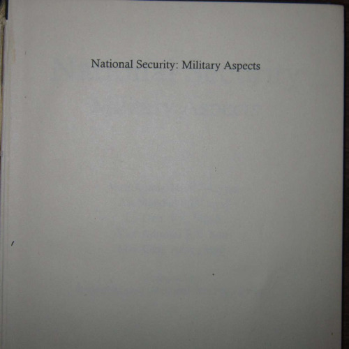 National Security: Military Aspects