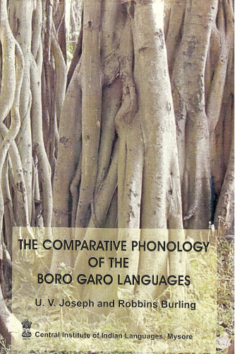 The comparative phonology of the Boro-Garo languages