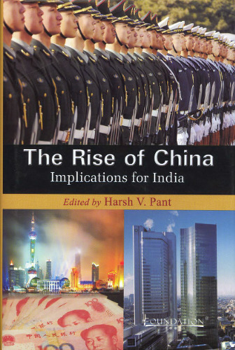 The Rise Of China Implications For India