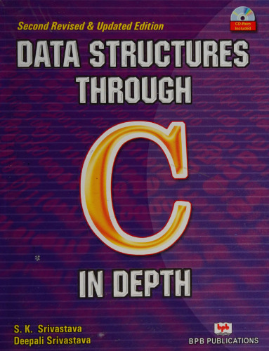 Data Structures Through C in Depth