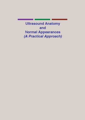 Ultrasound Anatomy and Normal Appearances (with CD)
