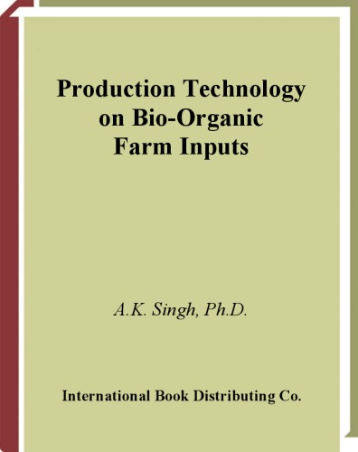 Production Technology On Bio-Organic Farm Inputs