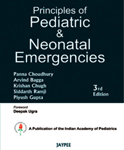 Principles of Pediatric & Neonatal Emergencies